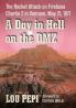 A Day in Hell on the DMZ