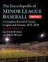 The Encyclopedia of Minor League Baseball
