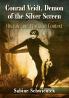 Conrad Veidt Demon of the Silver Screen