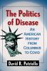 The Politics of Disease