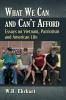 What We Can and Can't Afford