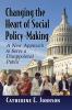 Changing the Heart of Social Policy-Making