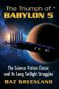 The Triumph of Babylon 5