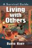 Living with Others