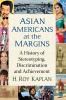 Asian Americans at the Margins