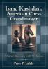Isaac Kashdan American Chess Grandmaster
