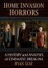 Home Invasion Horrors