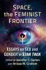 Space the Feminist Frontier