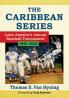 The Caribbean Series