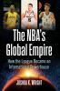 The NBA's Global Empire