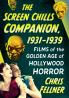 The Screen Chills Companion 1931-1939