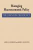 Managing Macroeconomic Policy