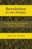 Revolution on the Pampas