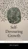 Self-Devouring Growth
