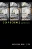 Dear Science and Other Stories