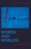 Words and Worlds