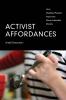 Activist Affordances