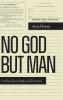 No God but Man