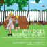 Why Does Mommy Hurt? Helping Children Cope with the Challenges of Having a Caregiver with Chronic Pain Fibromyalgia or Autoimmune Disease