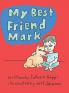 My Best Friend Mark