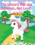 The Unicorn that was Different.. Not Less!