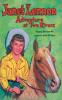 Janet Lennon - Adventure at Two Rivers