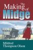 The Making of Midge