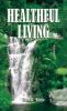 Healthful Living