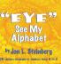 ''Eye'' See My Alphabet