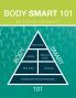 Body Smart 101