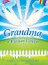 Grandma a Treasure Forever