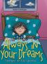 Always in Your Dreams/ Siempre en tus sue��os