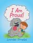 I Am Proud!