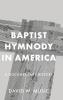 Baptist Hymnody in America