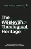 Wesleyan Theological Heritage