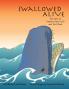 Swallowed Alive