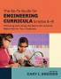 The Go-To Guide for Engineering Curricula Grades 6-8