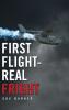 First Flight-Real Fright