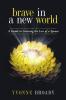 Brave in a New World