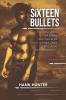 Sixteen Bullets