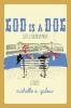 God Is a Dog