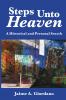 Steps Unto Heaven