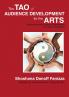 The Tao of Audience Development for the Arts