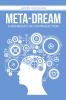 Meta-Dream