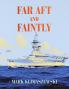 Far Aft and Faintly