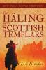 The H��ling and the Scottish Templars