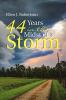 44 Years In the Midst of a Storm