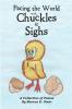 Facing The World With Chuckles & Sighs