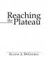Reaching the Plateau