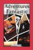 Adventures in the Fantastic